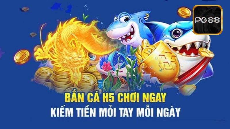 Bắn cá H5 là gì?