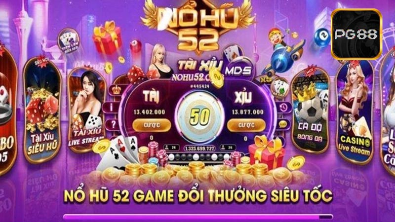 Những tựa game phổ biến khi tham gia sảnh Nổ Hũ 52